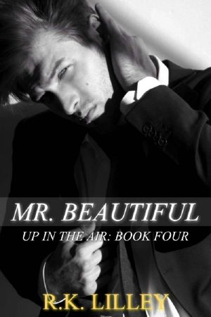 [Up in the Air 04] • Mr. Beautiful